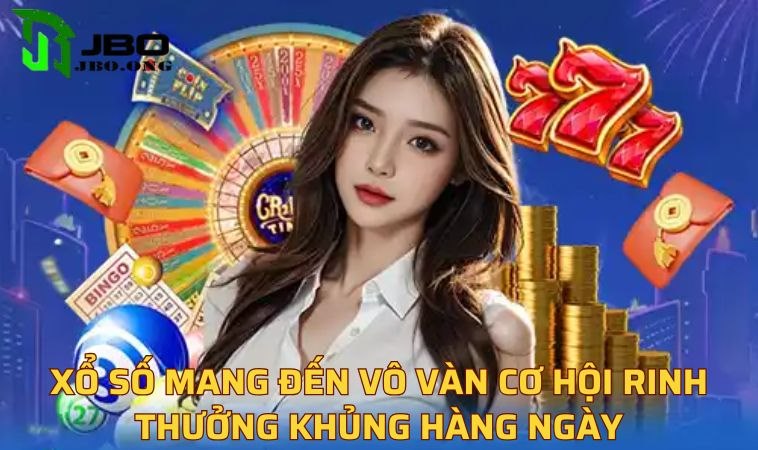 Xổ số mang đến vô vàn cơ hội rinh thưởng khủng hàng ngày